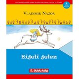  Bijeli jelen – lektira prerađena prema smjernicama građe lagane za čitanje | shoptok.hr