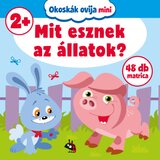 Libri Több szerző - Okoskák ovija mini - Mit esznek az állatok? Cene