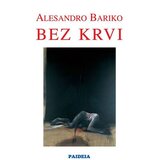 Paideia Alesandro Bariko - Bez krvi Cene'.'