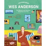 Adam Woodward - The Worlds of Wes Anderson