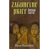Zagonetne priče - Knjiga treća