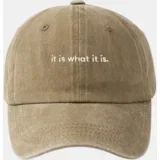 Kapa "It is what it is"