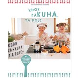 Samozaložba Kdor zakuha, ta poje (Velike tiskane črke) cene