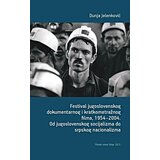 Filmski centar Srbije Dunja Jelenković - Festival jugoslovenskog dokumentarnog i kratkometražnog filma 1954-2004. Cene