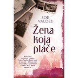 Laguna Soe Valdes - Žena koja plače | ePonuda.com