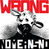  No Means No - Wrong | Eponuda.com