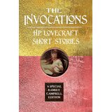 Hachette Ramsey Campbell, H. P. Lovecraft - The Invocations: H.P. Lovecraft Short Stories Cene