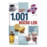 Erik Metkalf, Metju Hofman - 1001 kućni lek -tretmani vredni poverenja za svakodnevne zdravstvene probleme