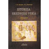 Naučna KMD S. D. Skaskin,O. L. Vajnštajn - Istorija srednjeg veka 2 Cene