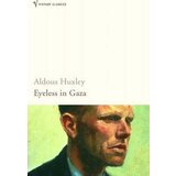 Random House Aldous Huxley - Eyeless in Gaza | ePonuda.com