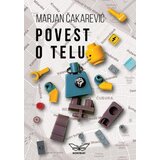 Kontrast izdavaštvo Marjan Čakarević - Povest o telu Cene