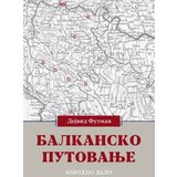 Narodno delo David Footman - Balkansko putovanje | ePonuda.com