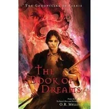 O. R. Melling - The Book of Dreams