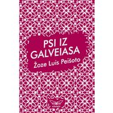 Kontrast izdavaštvo Žoze Luis Peišoto - Psi iz Galveiasa Cene
