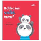 MALIK knjiga Koliko me voliš, tata? Cijene