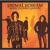  primal scream - sonic flower groove | Eponuda.com