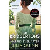 Litbrown Julia Quinn - The Bridgertons: Happily Ever After | Eponuda.com