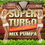 POSNETI MEDIJI SUPER TURBO NARODNO ZABAVNA MIX PUMPA, (565283) | Shoptok.si