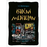 Ivi Meleagru - Istočni Mediteran