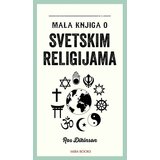 Miba Books Ros Dikinson - Mala knjiga o svetskim religijama Cene'.'