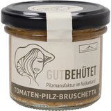 Gutbehütet Pilzmanufaktur Paradižnikova in gobova brusketa Cene