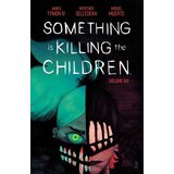 Diamond Comic Distributors James Tynion IV - Something is Killing the Children, Vol. 6 | Eponuda.com