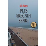 Agora Alis Manro - Ples srećnih senki Cene
