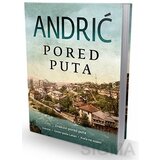 Laguna Pored puta - Ivo Andrić Cene