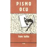 LOM Franc Kafka - Pismo ocu Cene