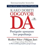 Vilijam Juri, Rodžer Fišer - Kako dobiti odgovor DA