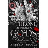 Hachette Amber V. Nicole - The Throne of Broken Gods | Eponuda.com