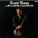 David Bowie In Bertolt Brecht’s Baal (Single) (LP)