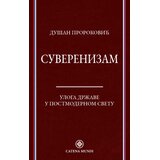 Catena Mundi Dušan Proroković - Suverenizam Cene