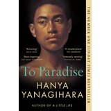Pan Macmillan Hanya Yanagihara - To paradise | Eponuda.com