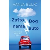 Laguna Vanja Bulić - Zašto Bog nema auto Cene