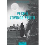 Vulkan Izdavaštvo Olivera Jovanović
 - Pesma zovinog pruta cene