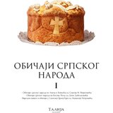 Talija izdavaštvo Stanoje Mijatović, Dena Debeljković, Atanasije Petrović - Običaji srpskog naroda I Cene