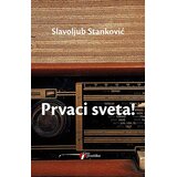 Geopoetika Slavoljub Stanković - Prvaci sveta! Cene