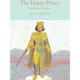 Macmillan Distribution Oscar Wilde - The Happy Prince & Other Stories Cene