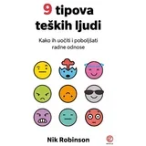 Nik Robinson - 9 tipova teških ljudi