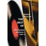 Fakultet za medije i komunikacije - FMK Marija Maglov
 - The Best Of: umetnička muzika u PGP-u Cene