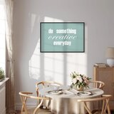 Slika - Do Something Creative Everyday (1 Part) Wide 90x60 U crnom drvenom okviru | shoptok.hr