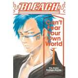 VIZ Media Ryohgo Narita - Bleach: Cant Fear Your Own World, Vol. 1 | ePonuda.com