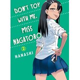 Penguin Books Nanashi - Don't Toy With Me Miss Nagatoro, Vol. 2 | Eponuda.com