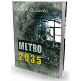 Dereta Dmitrij Gluhovski - Metro 2035 cene