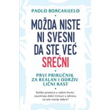  Možda niste ni svesni da ste već srećni | Eponuda.com