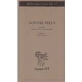 Gradac Luj-Ferdinand Selin
 - Govori Selin cene