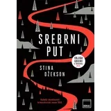 Stina Džekson - Srebrni put