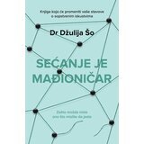 Laguna Džulija Šo - Sećanje je mađioničar Cene'.'