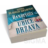 Laguna Blagoje Grahovac - Banditosi ili Ubice država | ePonuda.com